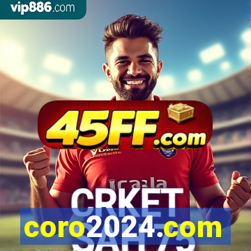 coro2024.com