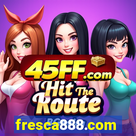 fresca888.com