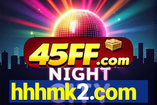 hhhmk2.com