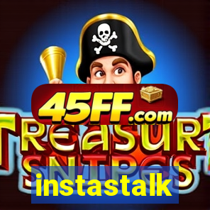instastalk