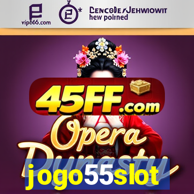 jogo55slot