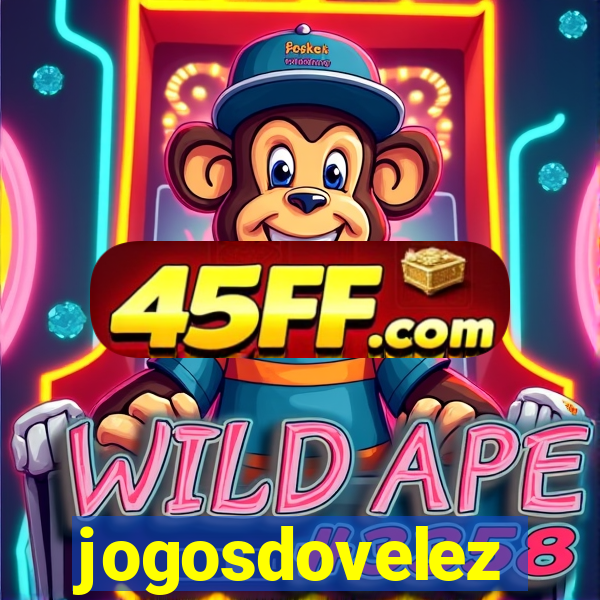 jogosdovelez