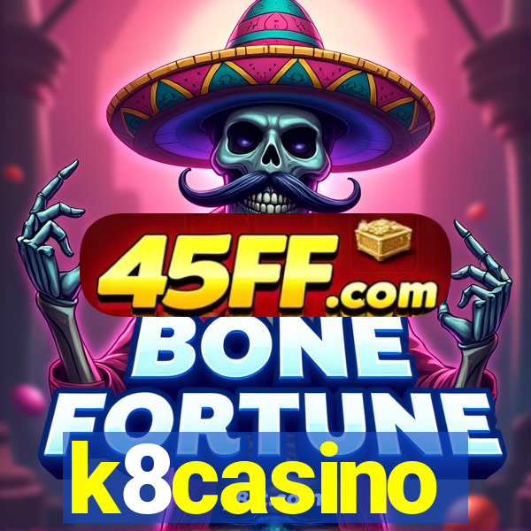 k8casino