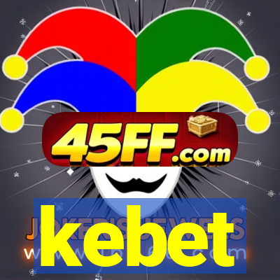 kebet
