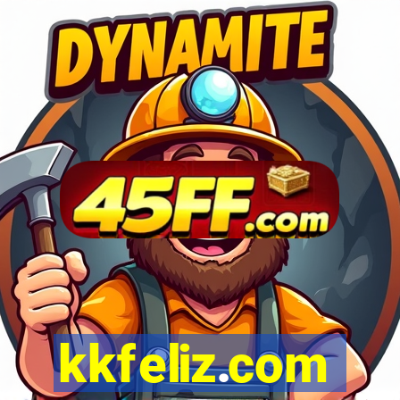 kkfeliz.com