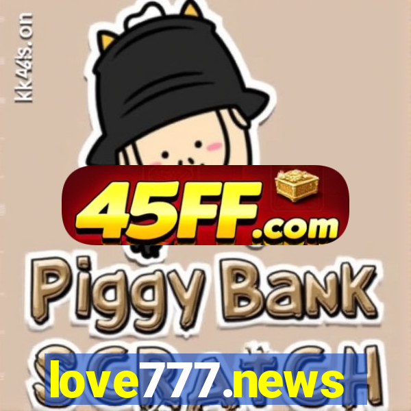love777.news