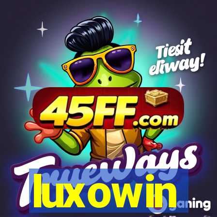 luxowin