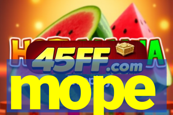 mope
