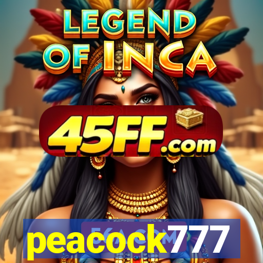 peacock777