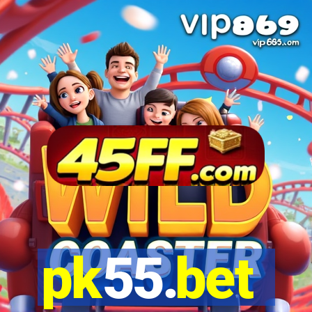 pk55.bet
