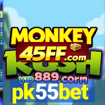 pk55bet