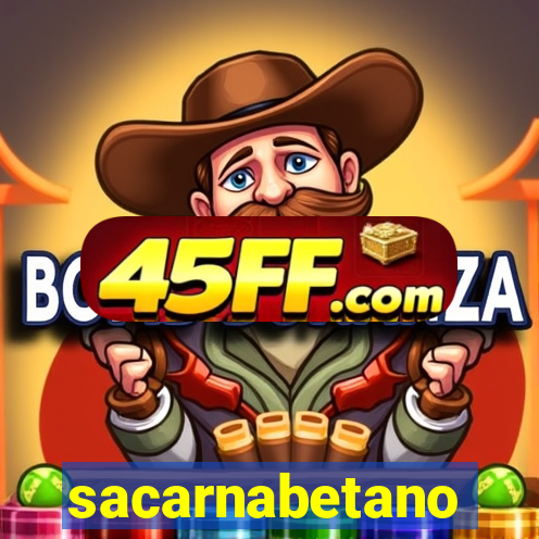 sacarnabetano