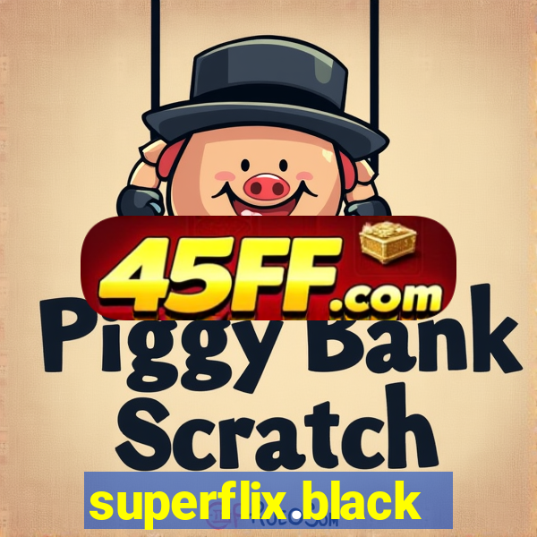 superflix.black