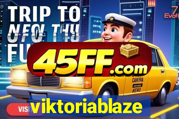 viktoriablaze
