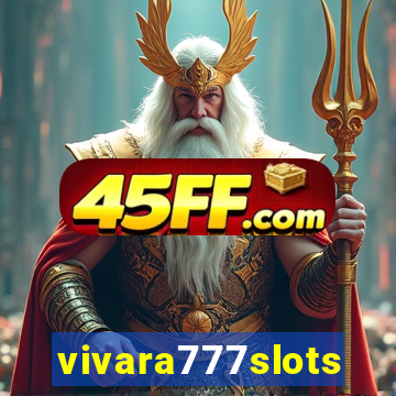 vivara777slots