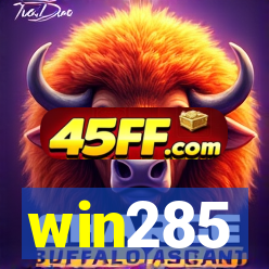 win285