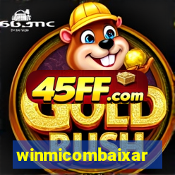 winmicombaixar