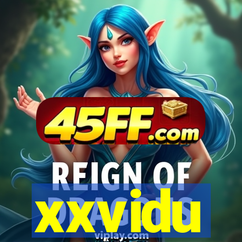 xxvidu